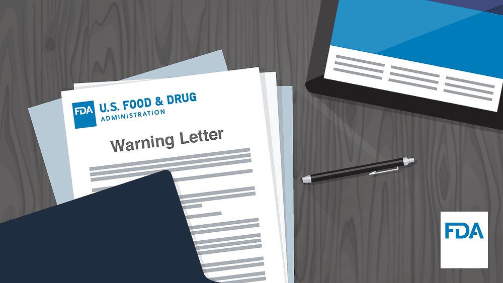 FDA Warning Letters: What Every Medical Device Company Needs to Know